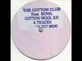 Cotton Club - Cotton Wool E.P.