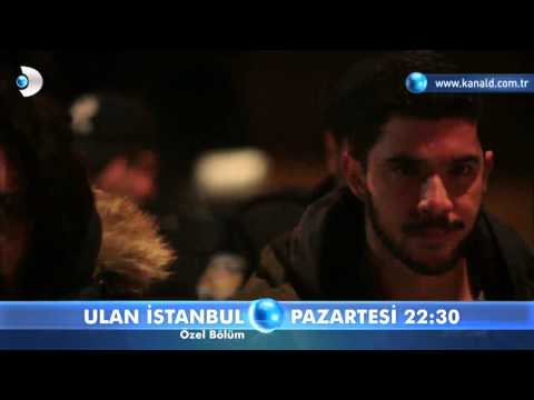 Ulan İstanbul Özel Bölüm Fragmanı                                                                                                                                                                                                                         