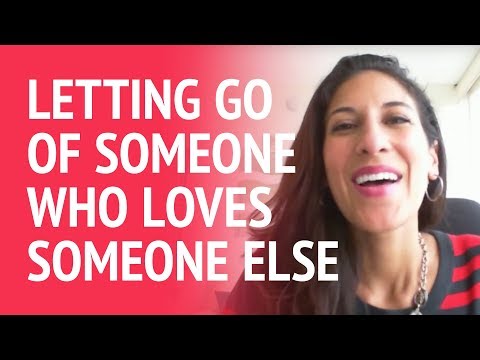how to love someone else