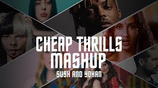 CHEAP THRILLS - SUSH & YOHAN MASHUP  VDJ GOKU 