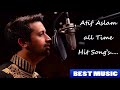 Atif Aslam all time hit songs - Audio Jukebox - Best Atif Aslam Songs Non Stop Atif Aslam all time hit songs - Audio Jukebox - Best Atif Aslam Songs Non Stop