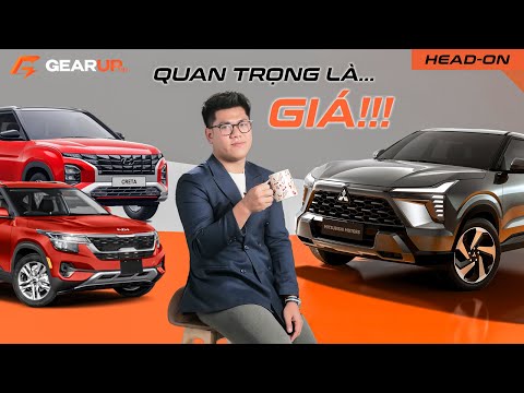 Mitsubishi Xforce đối đầu Hyundai Creta và KIA Seltos: GIÁ BÁN là điểm mấu chốt | GearUp Head-on