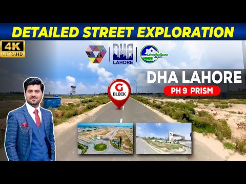 DHA Lahore Phase 9 Prism G Block: 4K Tour with Rates & Possession Details