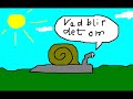 Bister Snigel 8