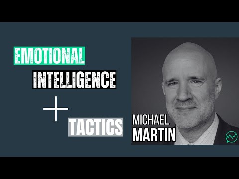 Intersection of Emotional Intelligence and Tactics · Michael Martin