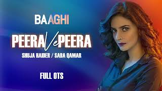 Peera Ve Peera  Baaghi - OST (Full Song)  Shuja Ha