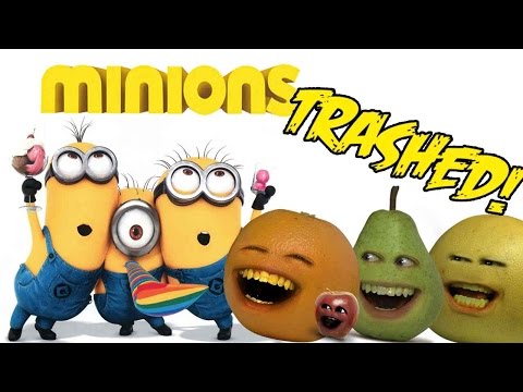 Annoying Orange - MINIONS TRAILER Trashed!