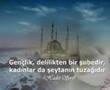 Peygamber Efendimizin Dilinden Gen�ler