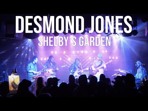 Desmond Jones - Shelby's Garden