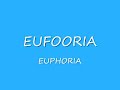Eufooria - Eesti keeles
