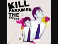 Kill Paradise - All For You