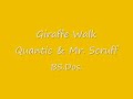 Giraffe Walk ~ Quantic & Mr. Scruff Giraffe Walk ~ Quantic & Mr. Scruff