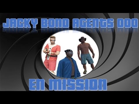 JACKY BOND LES AGENTS 000 EN MISSION + BONUS