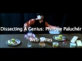 Dissecting a Genius: Philippe Paluchr - Trailer
