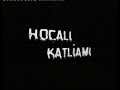 hocali katliami part1