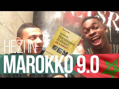 | Hezi in Marokko 9.0: HEZI LEERT MAROKKAANS!