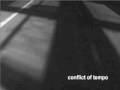 Conflict of Tempo