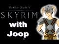 Elder Scrolls Skyrim With Joop - Playthrough - Ep12: Sorry Santa