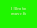 Madagaskar - I like to move it