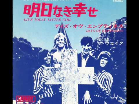 Live Today Little Girl / The Wake - YouTube