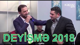 Elcan Rəsulov və Pərivz Bülbülə - Deyişmə (2018)