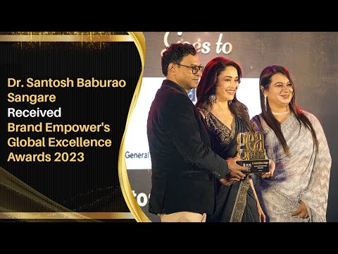 Global Excellence Award 2023 | Dr Santosh Baburao Sangare Wins | Orthopedic Surgeon | Brand Empower