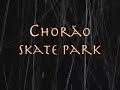 dumdum74 - chorao skatepark