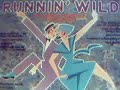 RUNNING WILD TRAD JAZZ OF THE 1920\ RUNNING WILD TRAD JAZZ OF THE 1920\