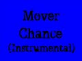 Mover-Chance (Instrumental)