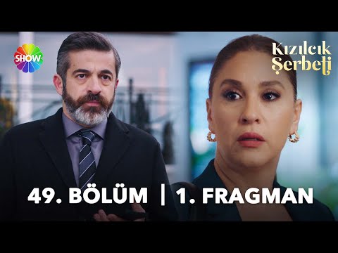 Kızılcık Şerbeti 49. Bölüm Fragmanı                                                                                                                                                                                                                       