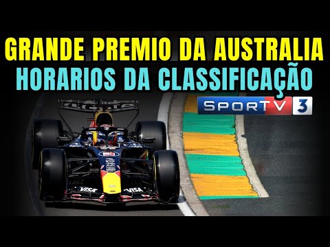 F1 2026 - GP DA AUSTRALIA - CLASSIFICAÇÃO - HORARIO DA TRANSMISSÃO NO SPORTV E F1 TV PRO