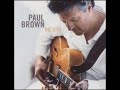 Paul Brown- Winelight