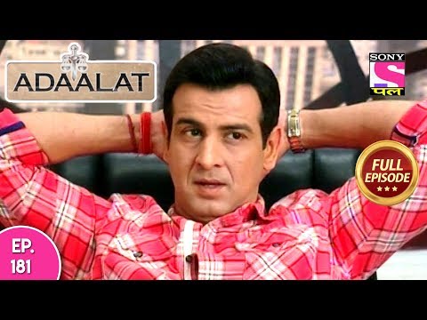 Adaalat - Full Episode 181 - 10th July, 2018