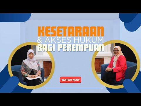 Kesetaraan dan Akses Hukum bagi Perempuan