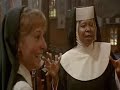 Sister Act, Oh Maria