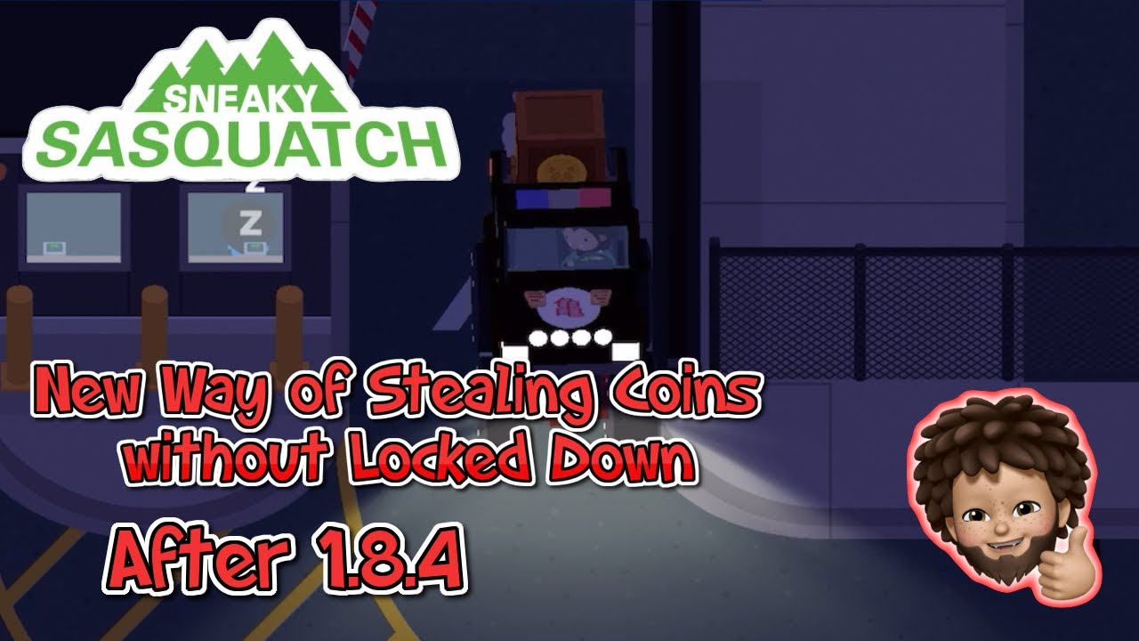 Sneaky Sasquatch - New Way to Steal Coins without Locked Down after 1.8.4