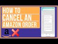 How To Cancel An Amazon Order And Get A Refund