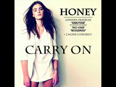 Honey - Carry On lyrics