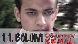 Öğretmen Kemal 11Bölüm