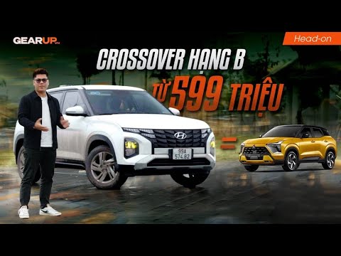 Từ 599 triệu, hệ truyền động và option tương đương chọn Mitsubishi Xforce hay Hyundai Creta |Head-on