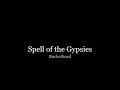 Spell of the Gypsies - Buckethead