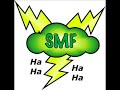 SMF - Hahaha