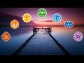 All 7 Chakras Healing Meditation Music All 7 Chakras Healing Meditation Music