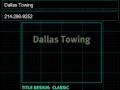Dallas Towing Service - Call Us Now: 214-296-9252