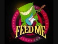 Feed Me - Strange Behaviour (ft. Tasha Baxter) FULL [HQ]