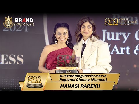 Manasi Parekh wins GEA 2024 | Global Excellence Awards 2024 by Brand Empower
