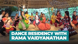 Dance Residency with Rama Vaidyanathan 2016 - Sarvam Foundation