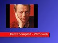 Bert Kaempfert - Wimoweh