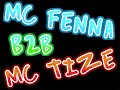 Mc Tize B2B Mc Fenna.. Pennywell\