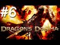 Dragon's Dogma Walkthrough with Mitch - PT. 6 - Checking the Sights of Gran Soren